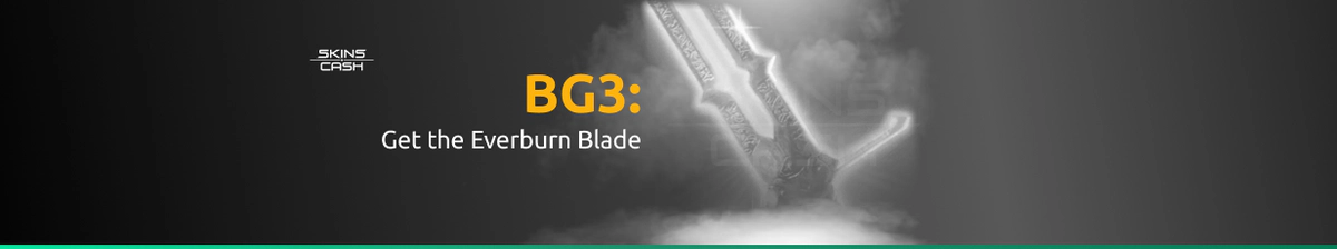 Where to get the Everburn Blade in BG3