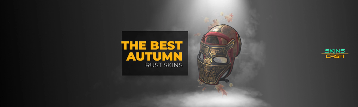 Best autumn Rust skins