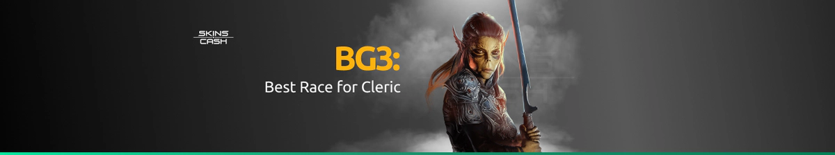 Best Race For cleric in BG3