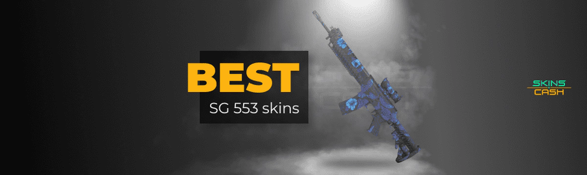 Best SG 553 Skins CS:GO 