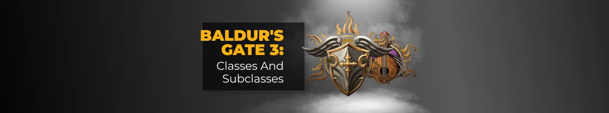 Classes and Subclasses in Baldur's Gate 3