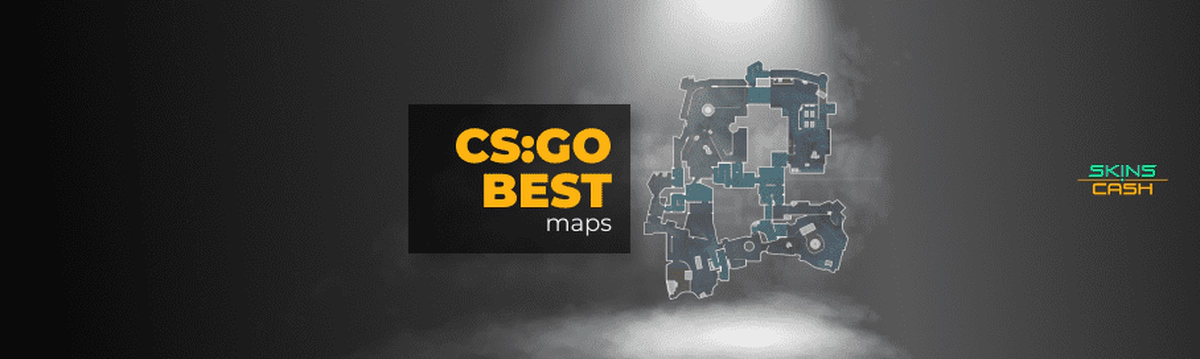 Best CS:GO Maps