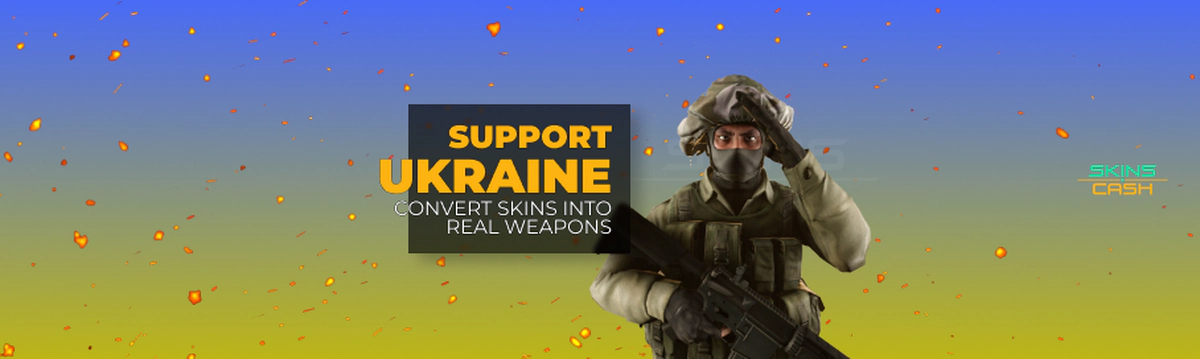DONATE SKINS TO SUPPORT UKRAINIAN ARMY