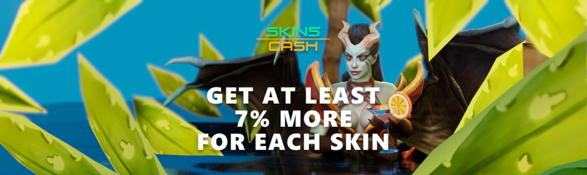 Get at least 7% More For Each Skin in June
