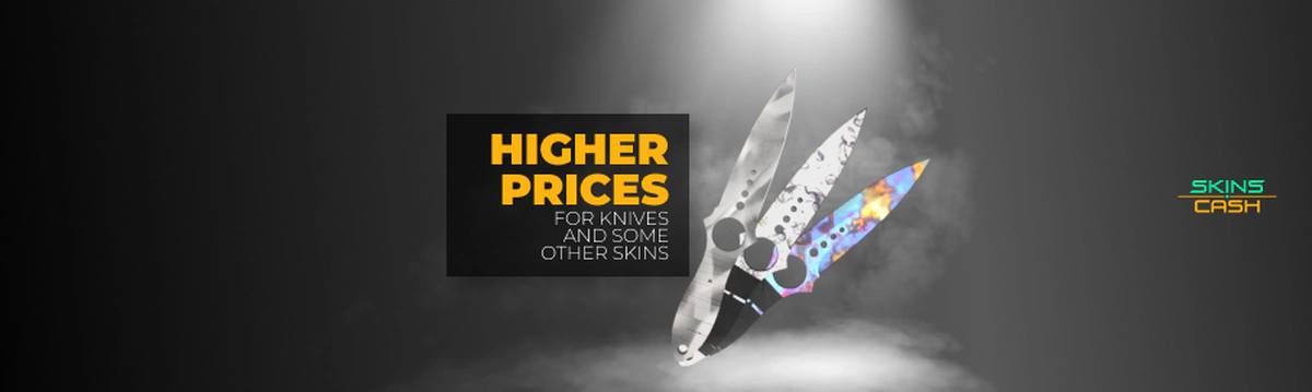 Higher prices for knives and some other skins