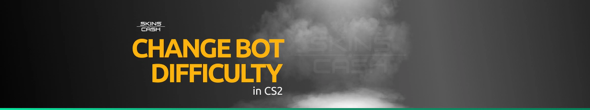 How to Change Bot Difficulty in CS2