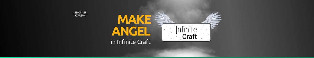 How to Make Angel in Infinite Craft