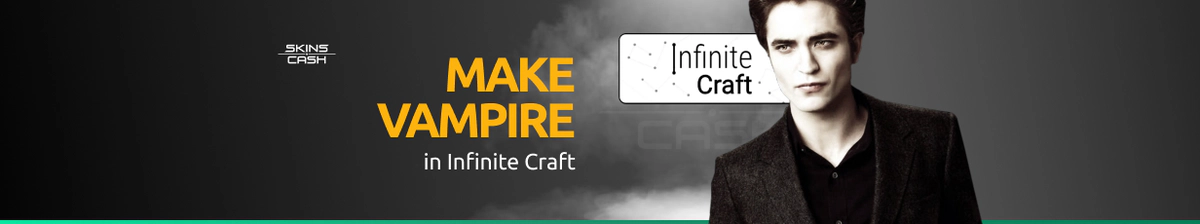 How to Make Vampire in Infinite Craft