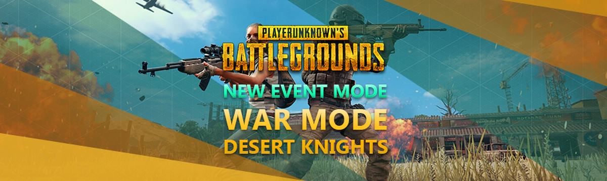 New PUBG Event – War Mode: Desert Knights