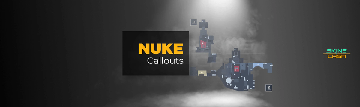 What You Need to Know About Nuke Callouts