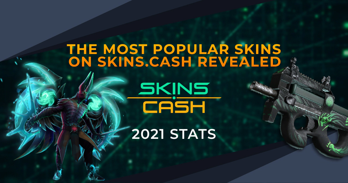 The Most Popular Skins on Skins.Cash Revealed
