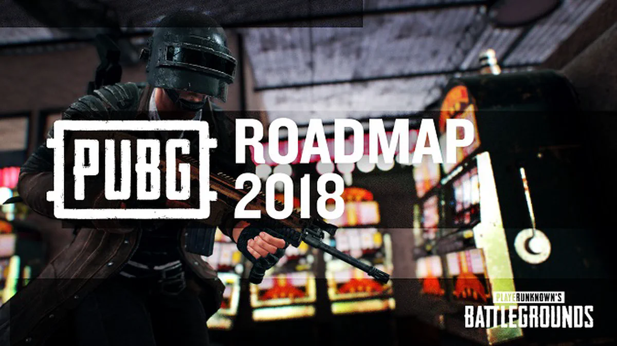 RoadMap 2018 PUBG