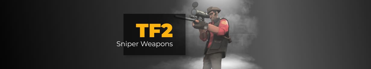 TF2 Sniper Weapons in 2023 | Best TF2 Sniper Loadout: Guns, Rifles, Sets