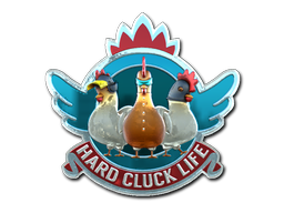 Hard Cluck Life (Foil) image