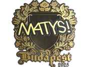 Sticker | MATYS (Gold) | Budapest 2025 image