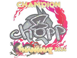 Sticker | chopper (Glitter, Champion) | Shanghai 2024
