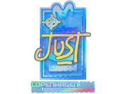 Sticker | JUST (Holo) | Copenhagen 2024 image