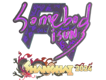 Sticker | somebody (Holo) | Shanghai 2024 image