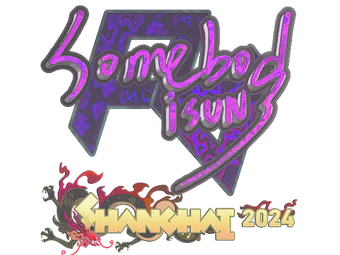 Sticker | somebody (Holo) | Shanghai 2024 image