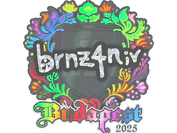 Sticker | brnz4n (Holo) | Budapest 2025 image