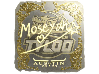 Sticker | Moseyuh (Gold) | Austin 2025