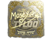 Sticker | Moseyuh (Gold) | Austin 2025 image